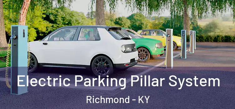 Electric Parking Pillar System Richmond - KY