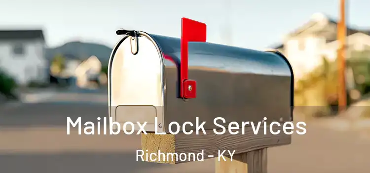  Mailbox Lock Services Richmond - KY