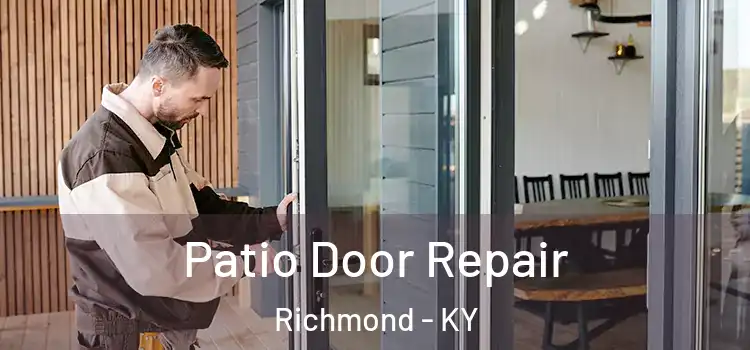  Patio Door Repair Richmond - KY